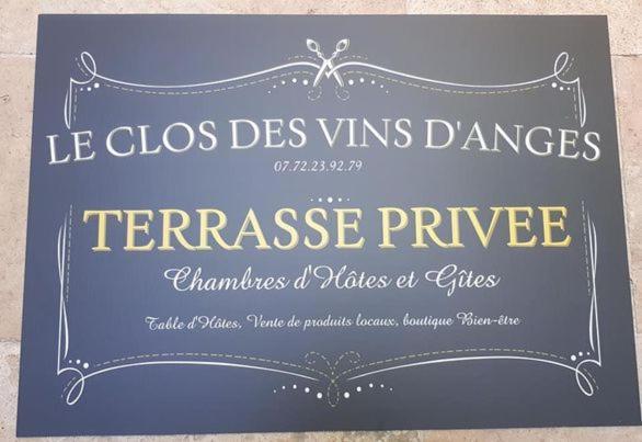Chambres d hôtes Le clos des vins d anges Saint-Pierre-des-Champs Exterior foto
